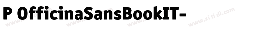 P OfficinaSansBookIT字体转换